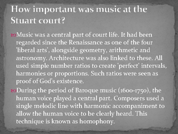 How important was music at the Stuart court? Music was a central part of