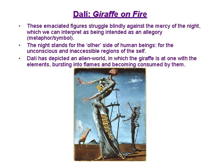 Dalí: Giraffe on Fire • • • These emaciated figures struggle blindly against the