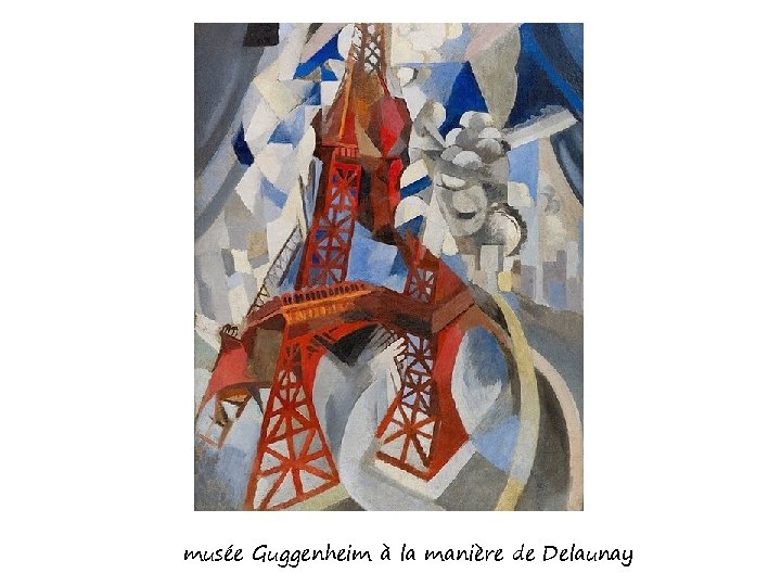 musée Guggenheim à la manière de Delaunay 