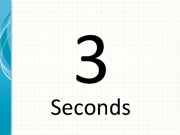 3 Seconds 