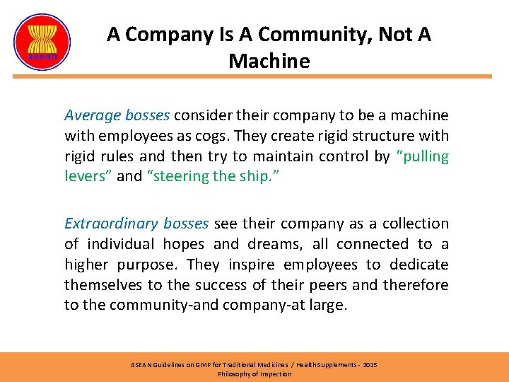 A Company Is A Community, Not A Machine Average bosses consider their company to