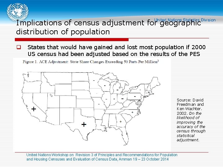 Implications of census adjustment for geographic distribution of population q States that would have