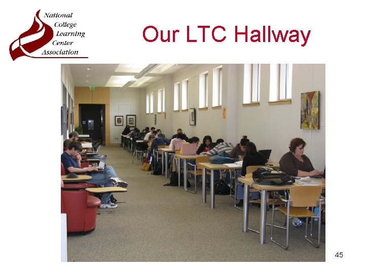 Our LTC Hallway 45 