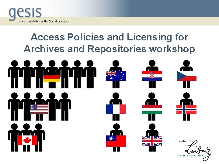 Access Policies and Licensing for Archives and Repositories workshop 
