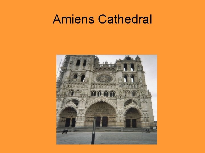 Amiens Cathedral 