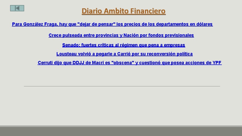 Diario Ambito Financiero Para González Fraga, hay que "dejar de pensar" los precios de