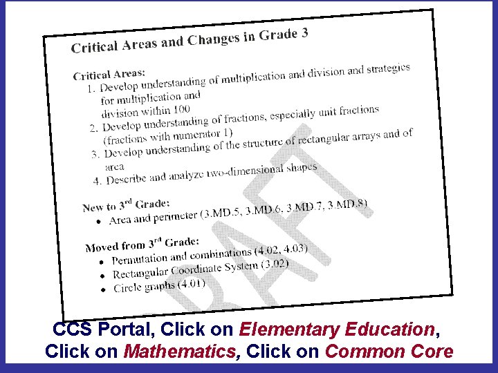 CCS Portal, Click on Elementary Education, Click on Mathematics, Click on Common Core 