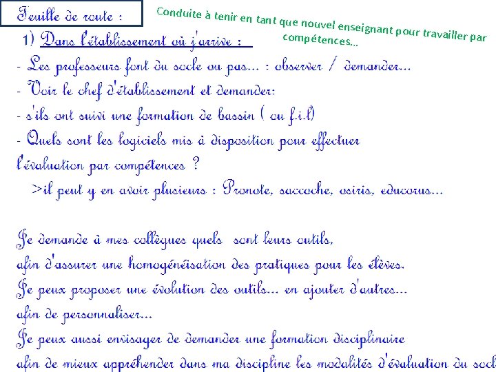 Conduite à tenir en tant que nou vel enseignant p our travailler pa compétences…