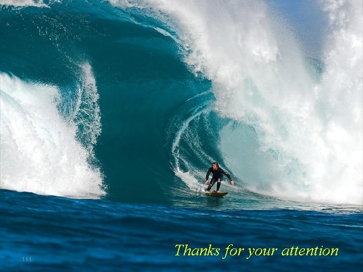 111 Thanks for your attention 111 Thanks for your attention