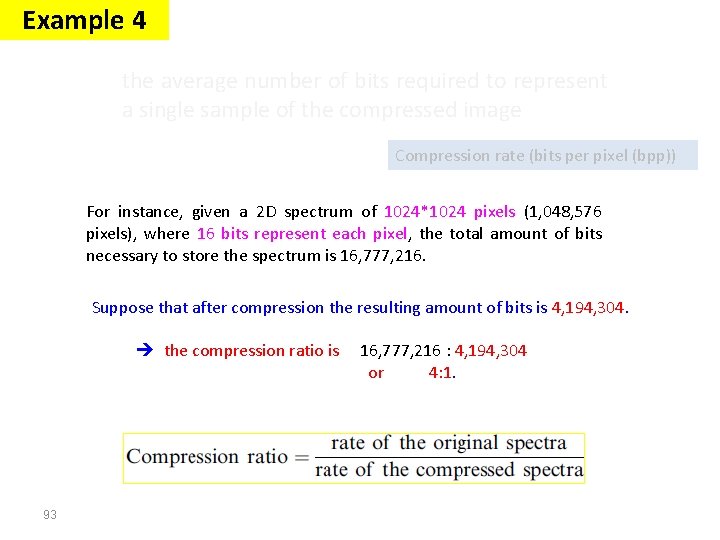 Example 4 the average number of bits required to represent a single sample of Example 4 the average number of bits required to represent a single sample of