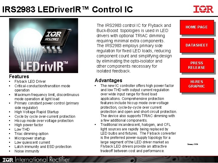 IRS 2983 LEDriver. IR™ Control IC The IRS 2983 control IC for Flyback and