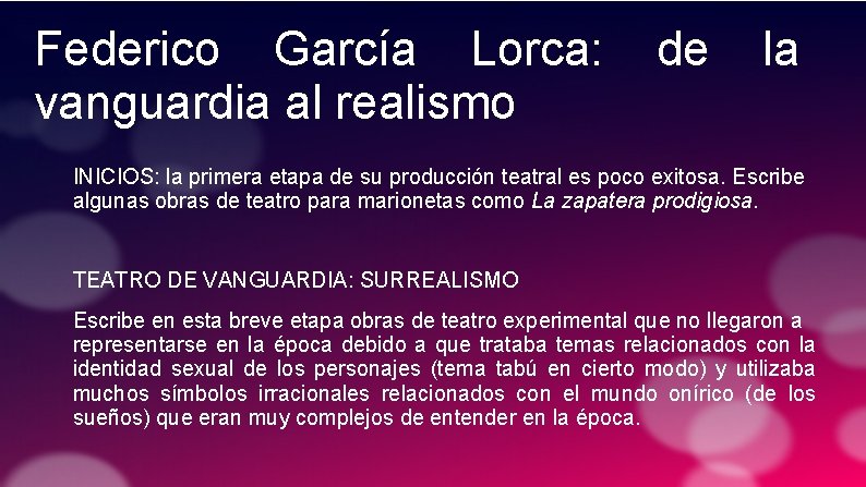 Federico García Lorca: vanguardia al realismo de la INICIOS: la primera etapa de su
