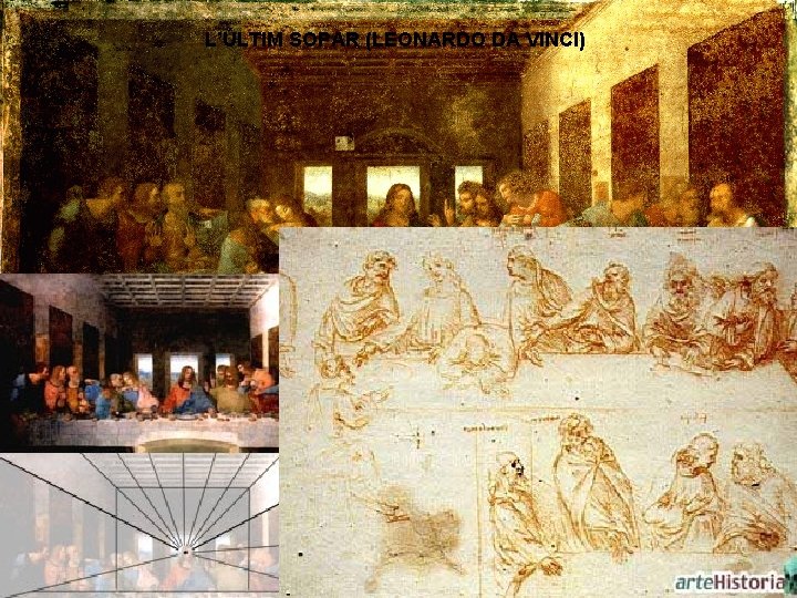 L’ÚLTIM SOPAR (LEONARDO DA VINCI) 