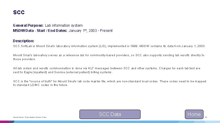 SCC General Purpose: Lab information system MSDW Data - Start / End Dates: January SCC General Purpose: Lab information system MSDW Data - Start / End Dates: January