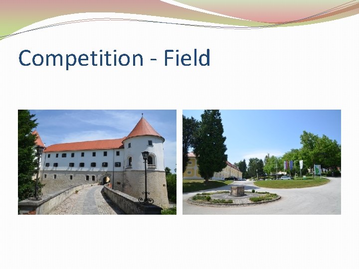 Competition - Field 