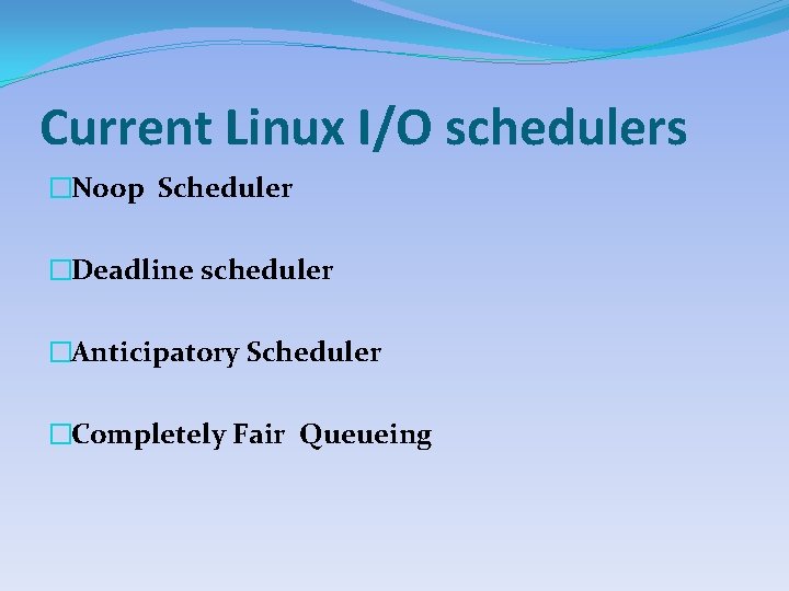 A New IO Scheduler for Solid State Devices