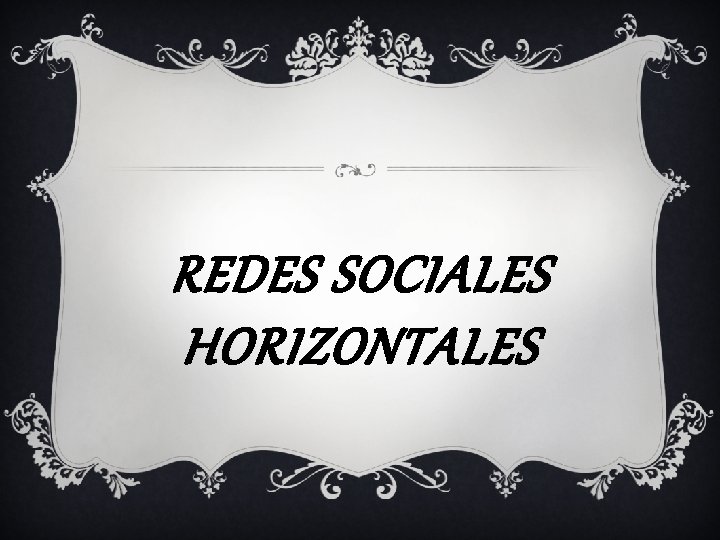 REDES SOCIALES HORIZONTALES 