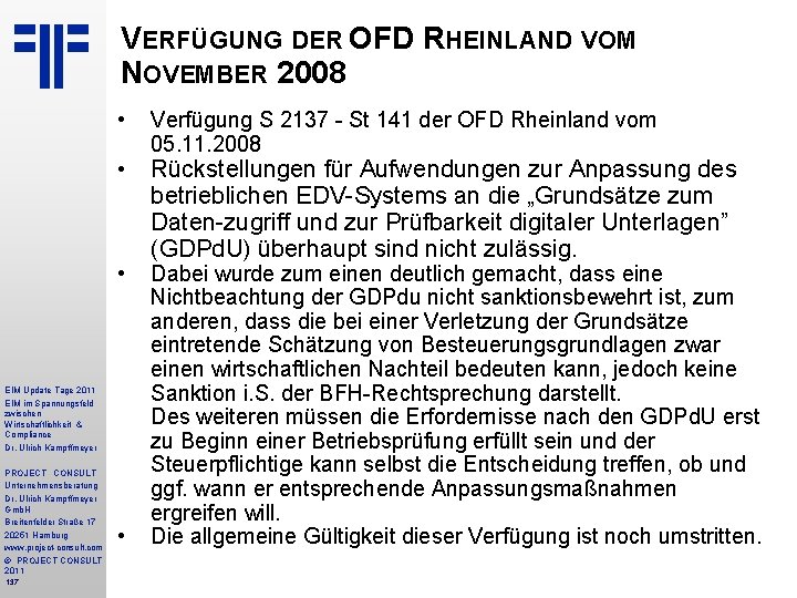 VERFÜGUNG DER OFD RHEINLAND VOM NOVEMBER 2008 • Verfügung S 2137 - St 141