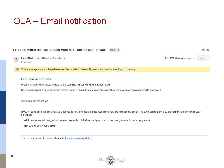OLA – Email notification 15 