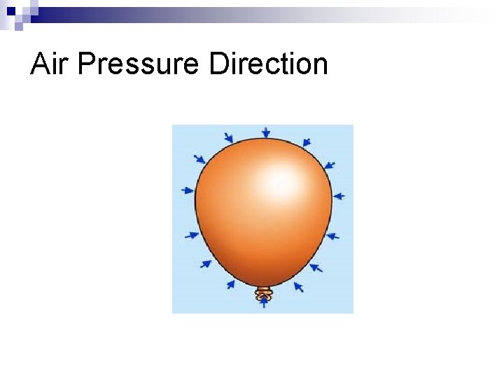 Air Pressure Direction 