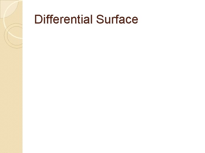 Differential Surface 