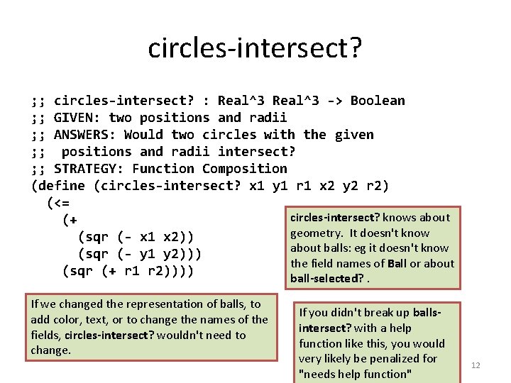 circles-intersect? ; ; circles-intersect? : Real^3 -> Boolean ; ; GIVEN: two positions and