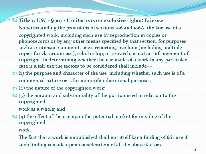  Title 17 USC - § 107 · Limitations on exclusive rights: Fair use