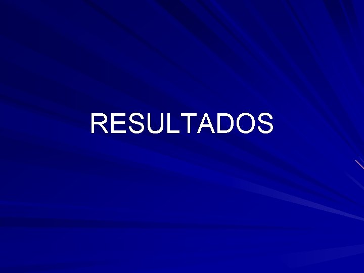 RESULTADOS 