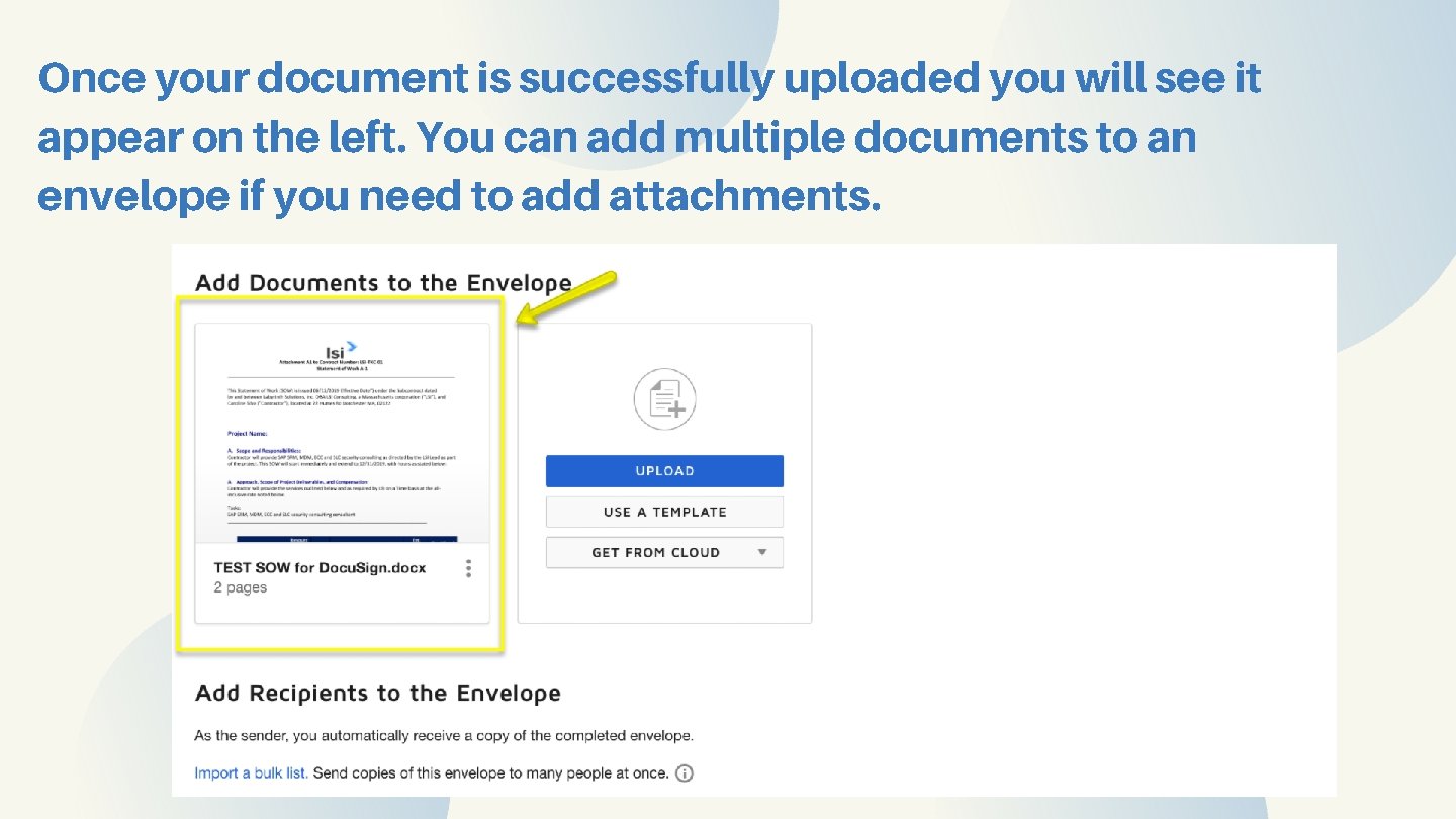 Once your document is successfully uploaded you will see it appear on the left.