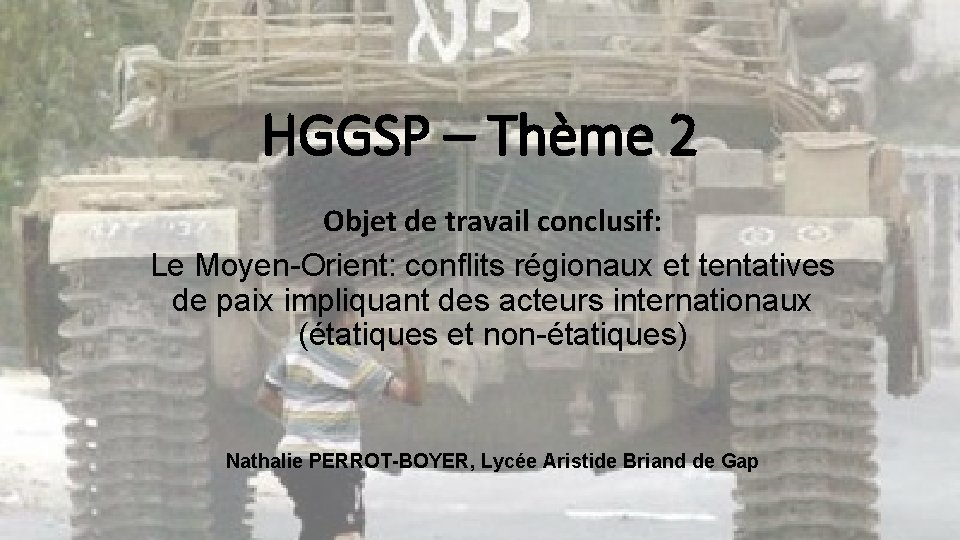 Le Moyen Orient Conflits Régionaux Et Tentatives De Paix