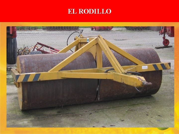 EL RODILLO 