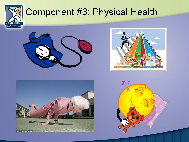 Component #3: Physical Health 