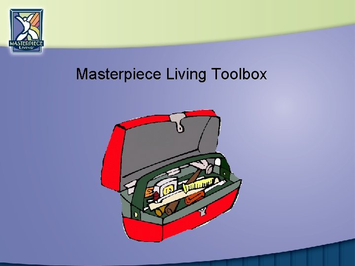 Masterpiece Living Toolbox 