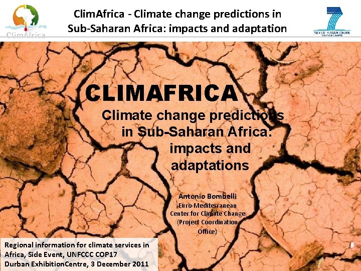 Clim. Africa - Climate change predictions in Sub-Saharan Africa: impacts and adaptation CLIMAFRICA Climate