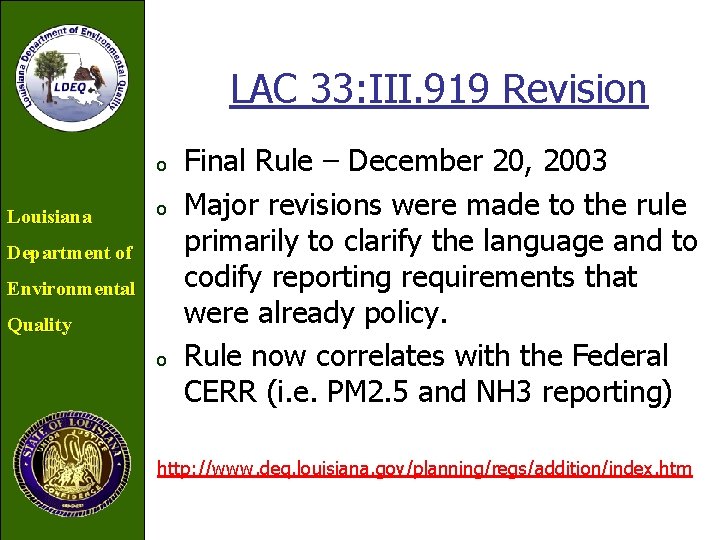 LAC 33: III. 919 Revision o Louisiana o Department of Environmental Quality o Final