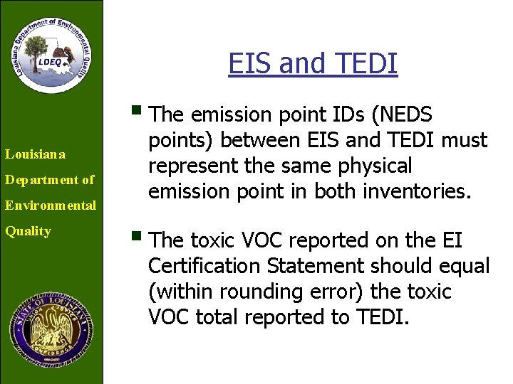 EIS and TEDI § The emission point IDs (NEDS Louisiana Department of Environmental Quality