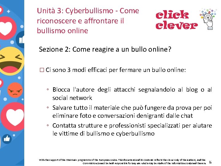 Unità 3: Cyberbullismo - Come riconoscere e affrontare il bullismo online Sezione 2: Come