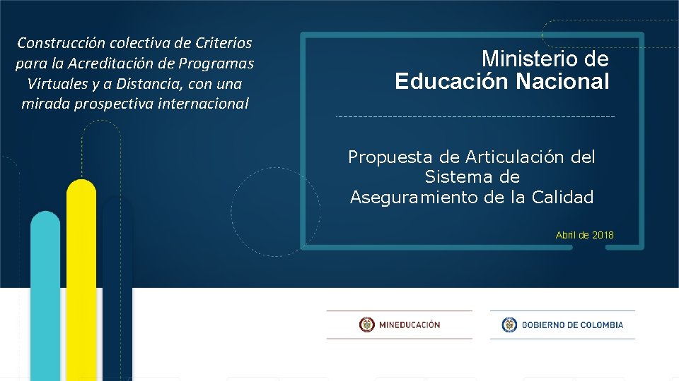 Construcción colectiva de Criterios para la Acreditación de Programas Virtuales y a Distancia, con