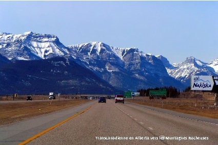 Transcanadienne en Alberta vers les Montagnes Rocheuses 