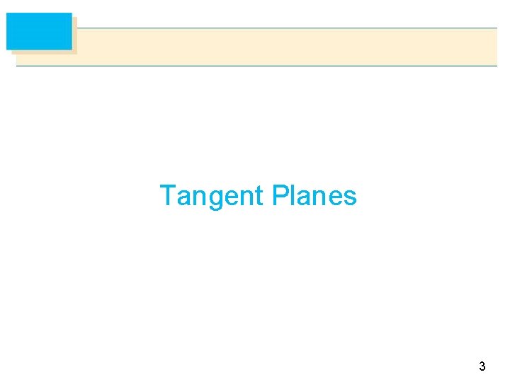 Tangent Planes 3 