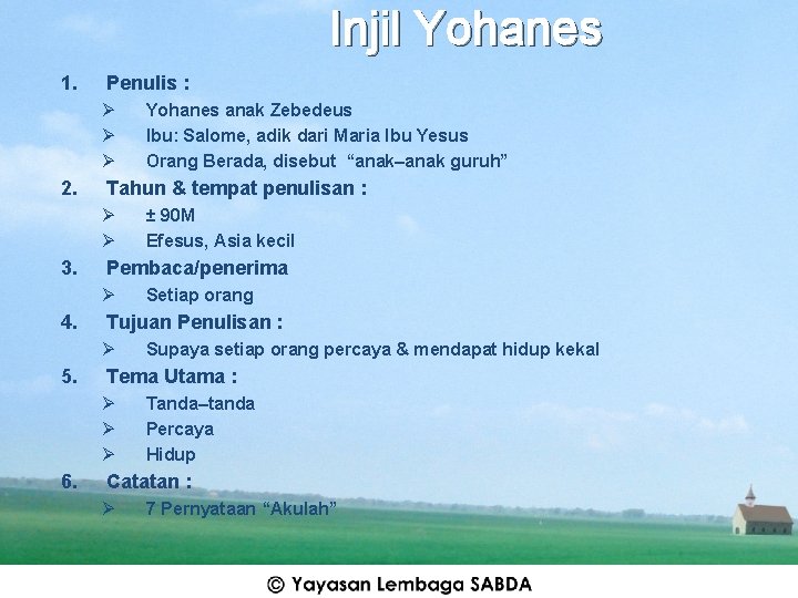 Injil Yohanes 1. Penulis : Ø Ø Ø 2. Tahun & tempat penulisan :