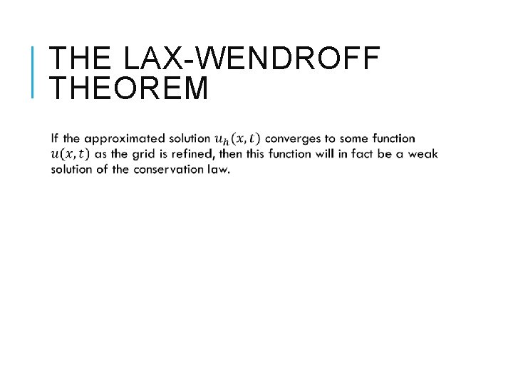 THE LAX-WENDROFF THEOREM 