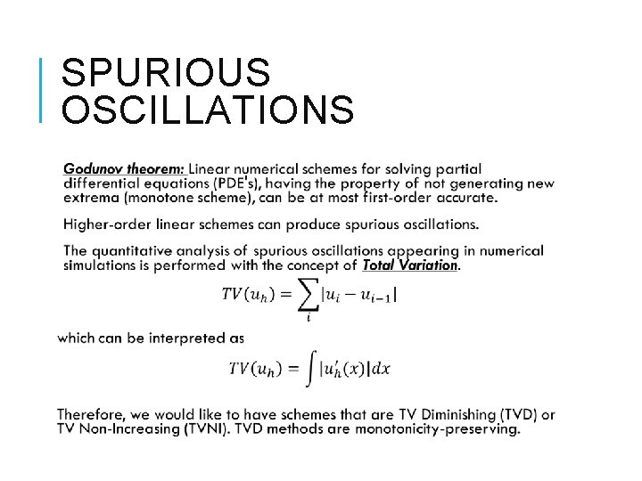 SPURIOUS OSCILLATIONS 