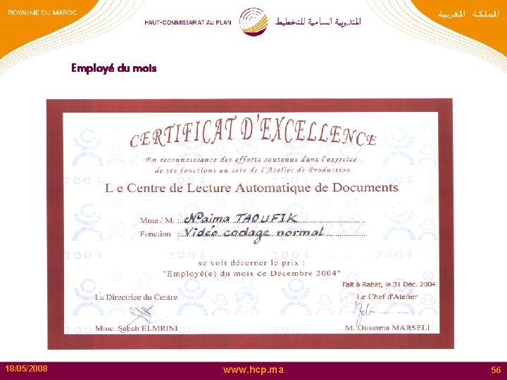 Employé du mois 18/05/2008 www. hcp. ma 56 