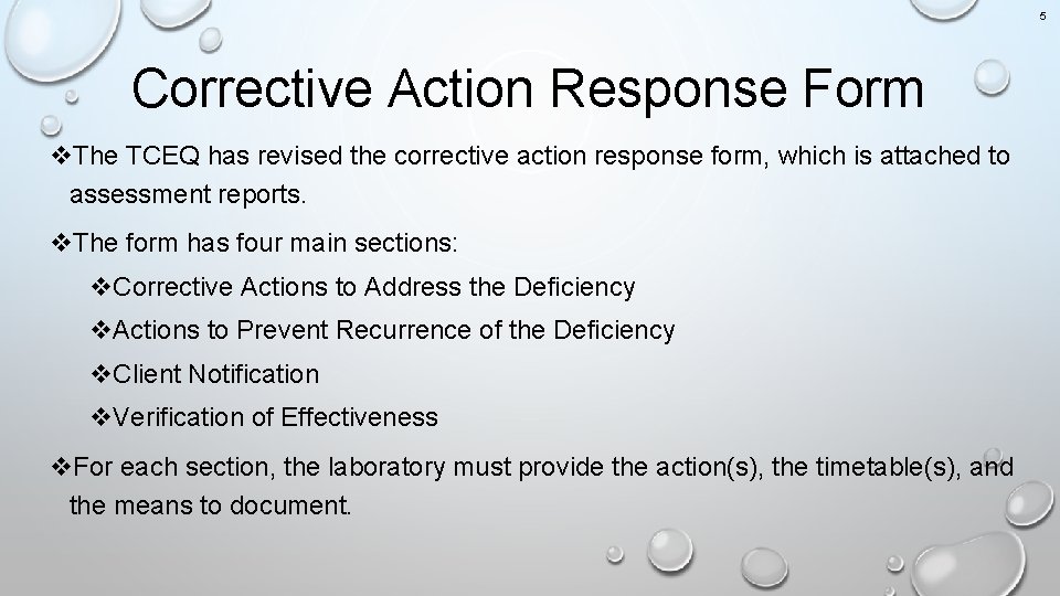 5 Corrective Action Response Form v. The TCEQ has revised the corrective action response