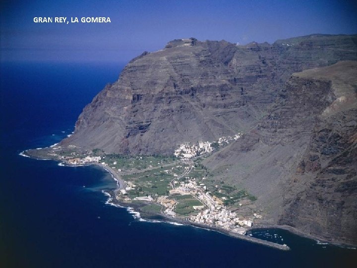 GRAN REY, LA GOMERA 