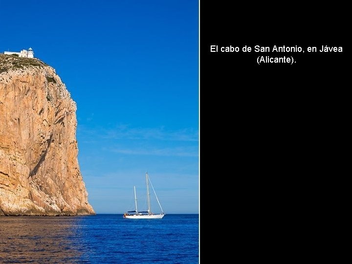 El cabo de San Antonio, en Jávea (Alicante). 