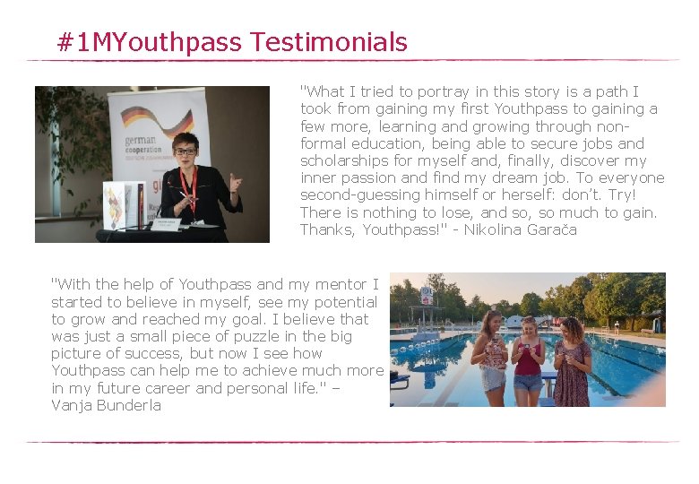 #1 MYouthpass Testimonials "What I tried to portray in this story is a path
