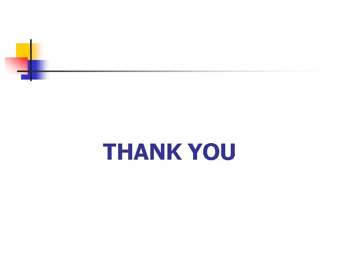 THANK YOU THANK YOU