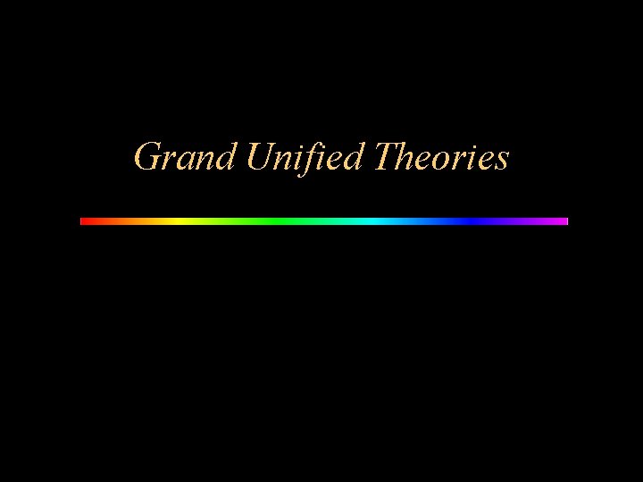 Grand Unified Theories 